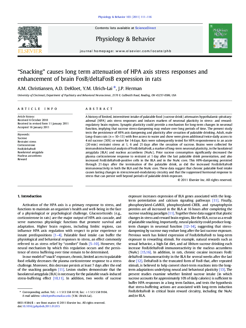 “Snacking” causes long term attenuation of HPA axis stress responses and enhancement of brain FosB/deltaFosB expression in rats