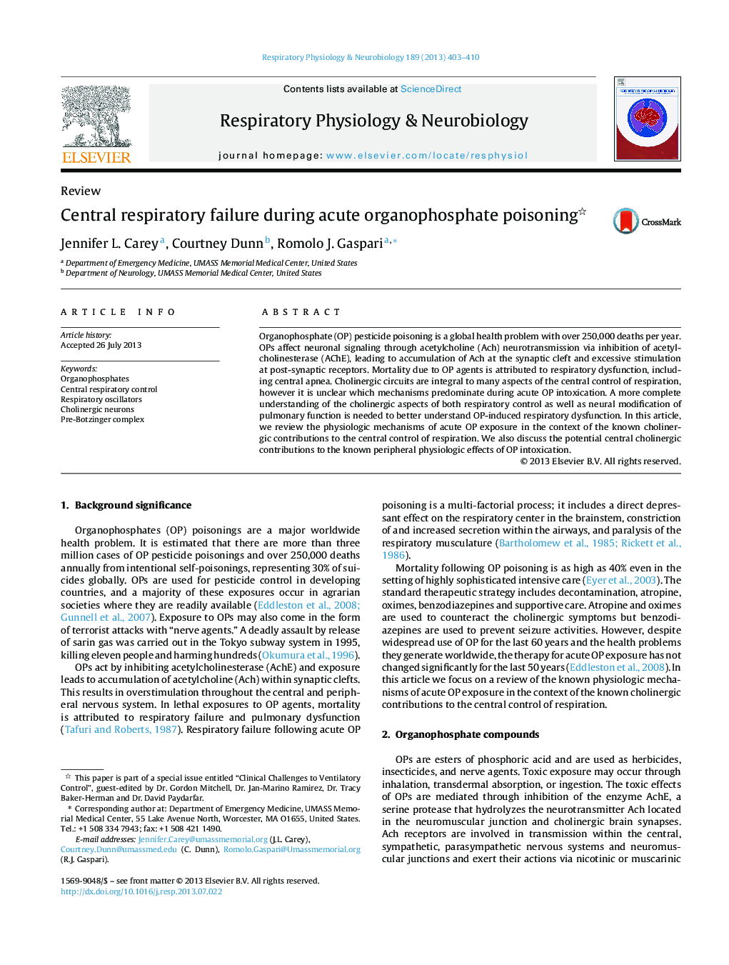 Central respiratory failure during acute organophosphate poisoning