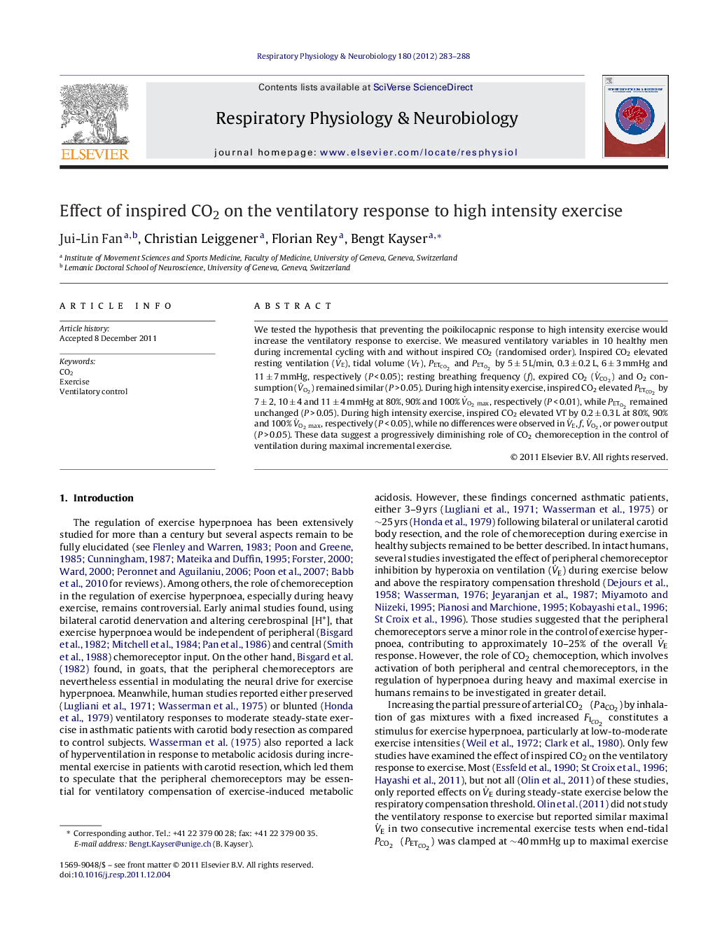 Effect of inspired CO2 on the ventilatory response to high intensity exercise