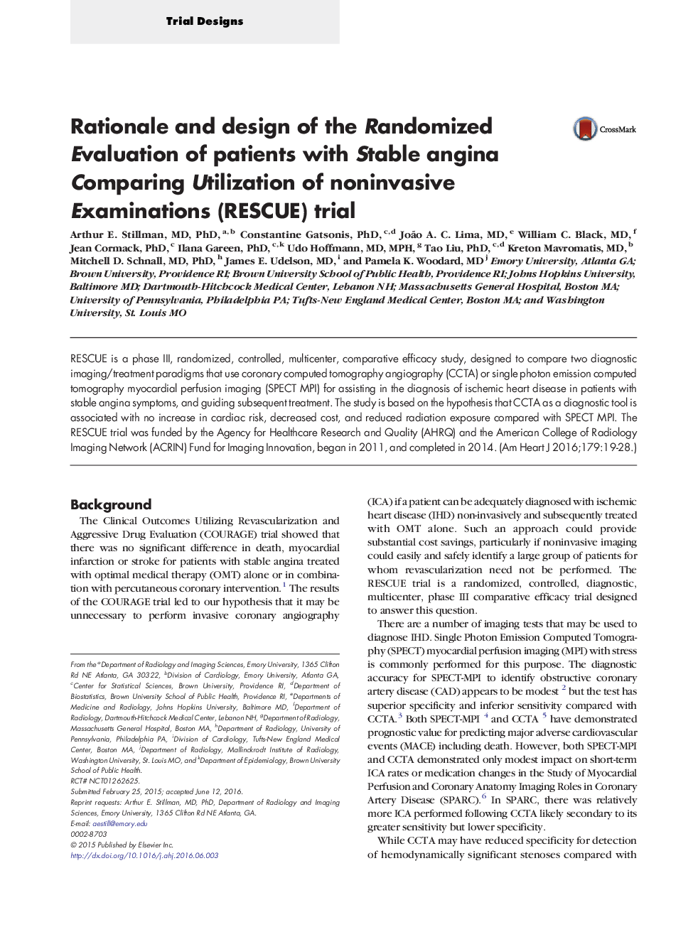 عکس صفحه اول مقاله: Rationale and design of the Randomized Evaluation of patients with Stable angina Comparing Utilization of noninvasive Examinations (RESCUE) trial Rationale and design of the Randomized Evaluation of patients with Stable angina Comparing Utilization of noninvasive Examinations (RESCUE) trial