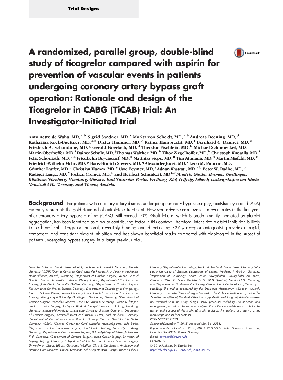 عکس صفحه اول مقاله: A randomized, parallel group, double-blind study of ticagrelor compared with aspirin for prevention of vascular events in patients undergoing coronary artery bypass graft operation: Rationale and design of the Ticagrelor in CABG (TiCAB) trial A randomized, parallel group, double-blind study of ticagrelor compared with aspirin for prevention of vascular events in patients undergoing coronary artery bypass graft operation: Rationale and design of the Ticagrelor in CABG (TiCAB) trial