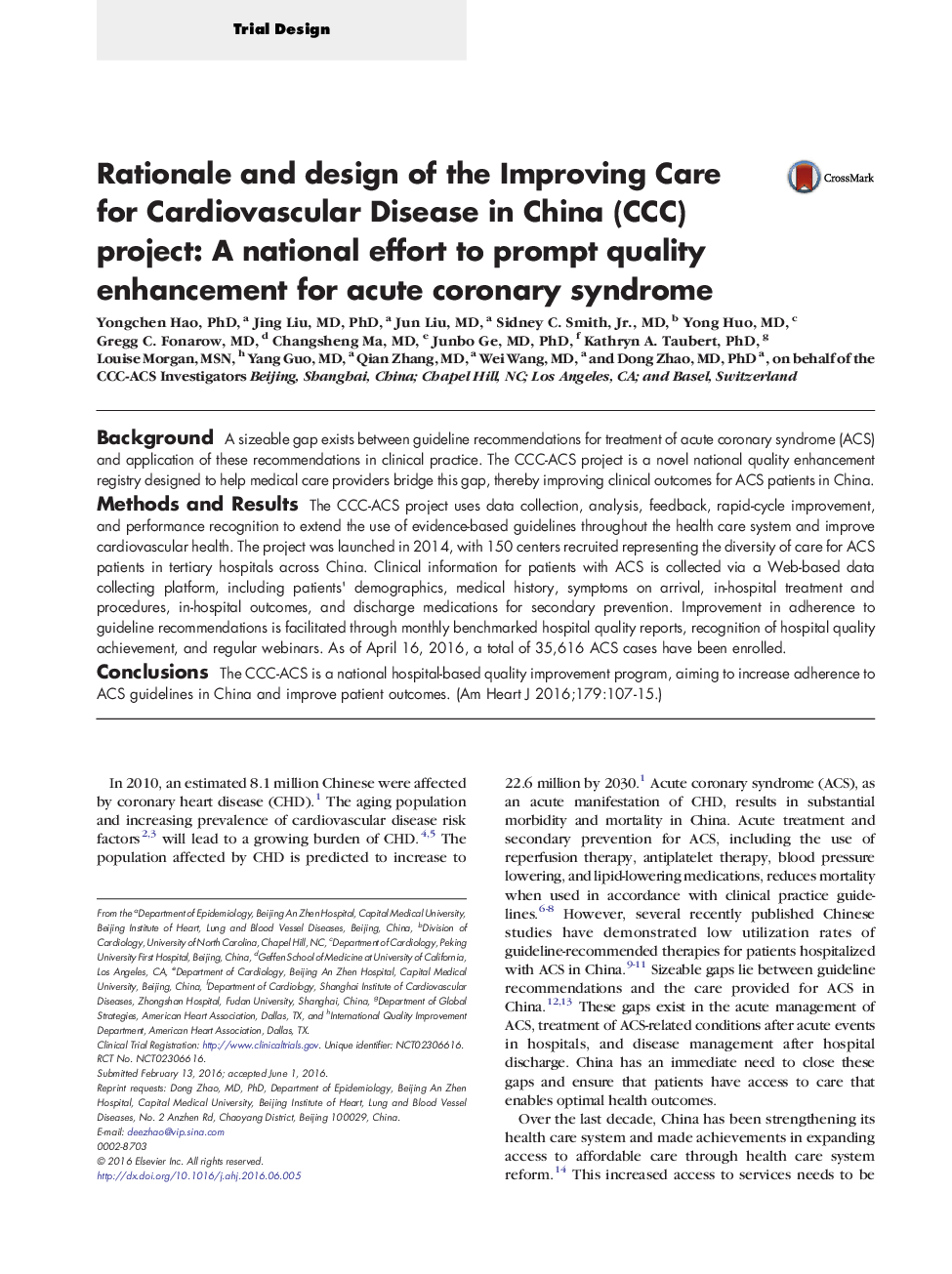 Rationale and design of the Improving Care for Cardiovascular Disease in China (CCC) project: A national effort to prompt quality enhancement for acute coronary syndrome