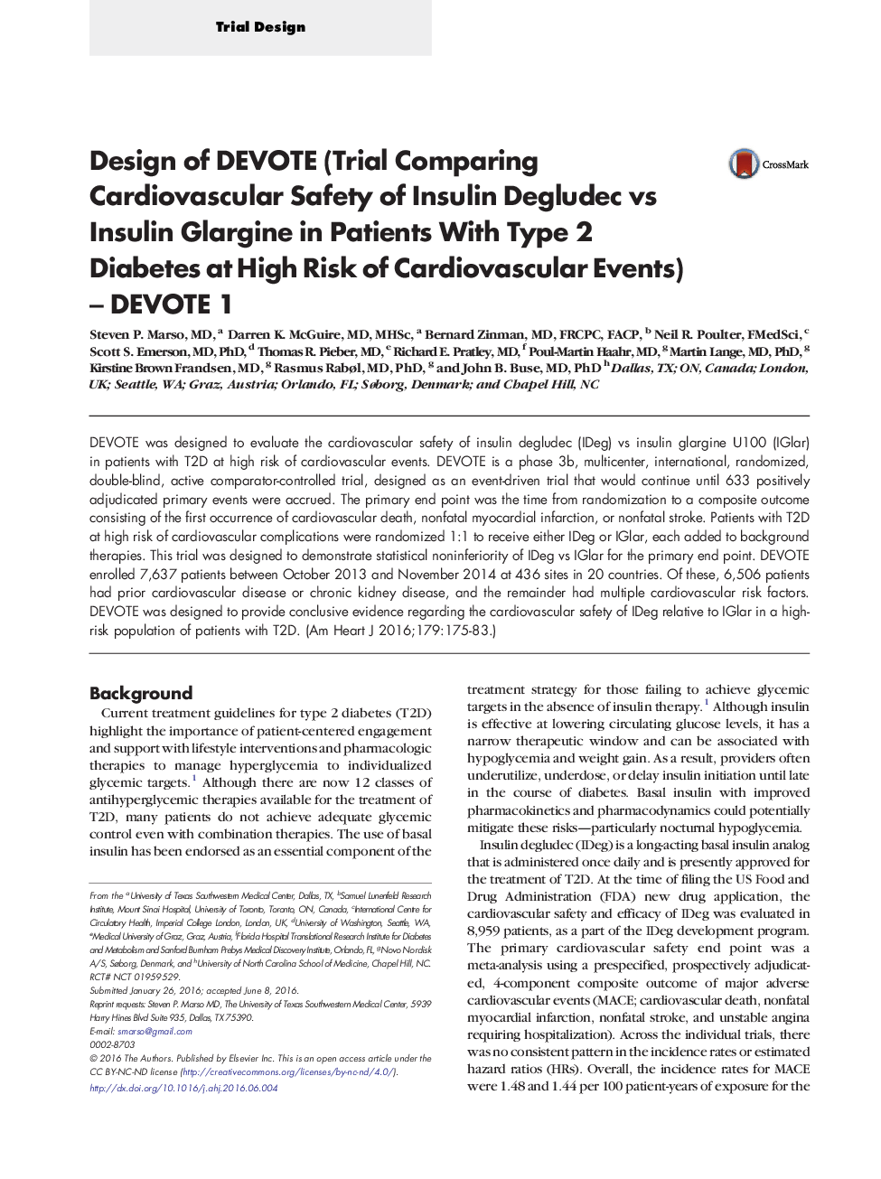 عکس صفحه اول مقاله: Trial DesignDesign of DEVOTE (Trial Comparing Cardiovascular Safety of Insulin Degludec vs Insulin Glargine in Patients With Type 2 Diabetes at High Risk of Cardiovascular Events) - DEVOTE 1 Trial DesignDesign of DEVOTE (Trial Comparing Cardiovascular Safety of Insulin Degludec vs Insulin Glargine in Patients With Type 2 Diabetes at High Risk of Cardiovascular Events) - DEVOTE 1