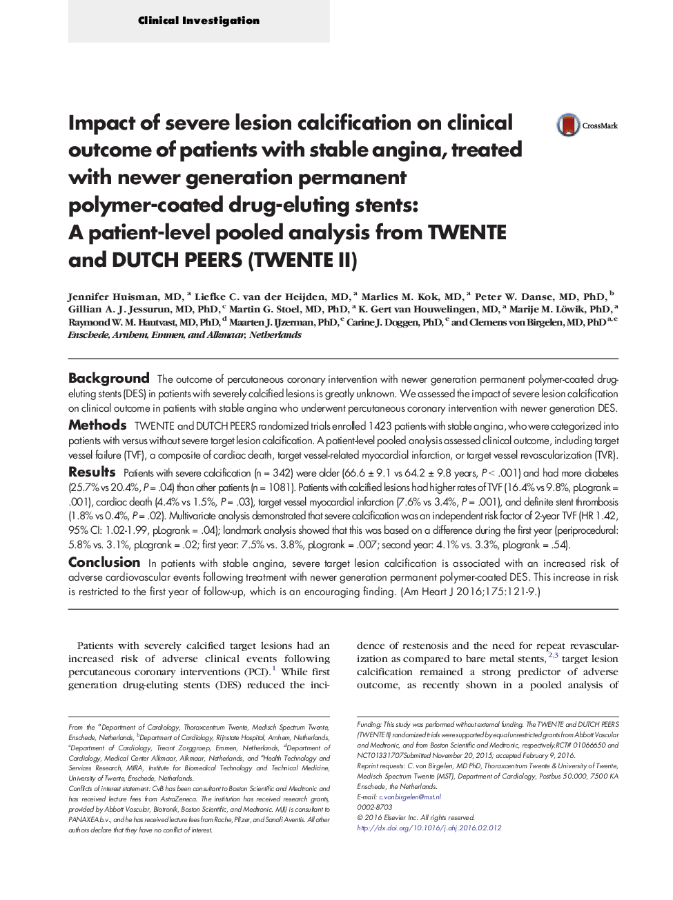 Impact of severe lesion calcification on clinical outcome of patients with stable angina, treated with newer generation permanent polymer-coated drug-eluting stents: A patient-level pooled analysis from TWENTE and DUTCH PEERS (TWENTE II)