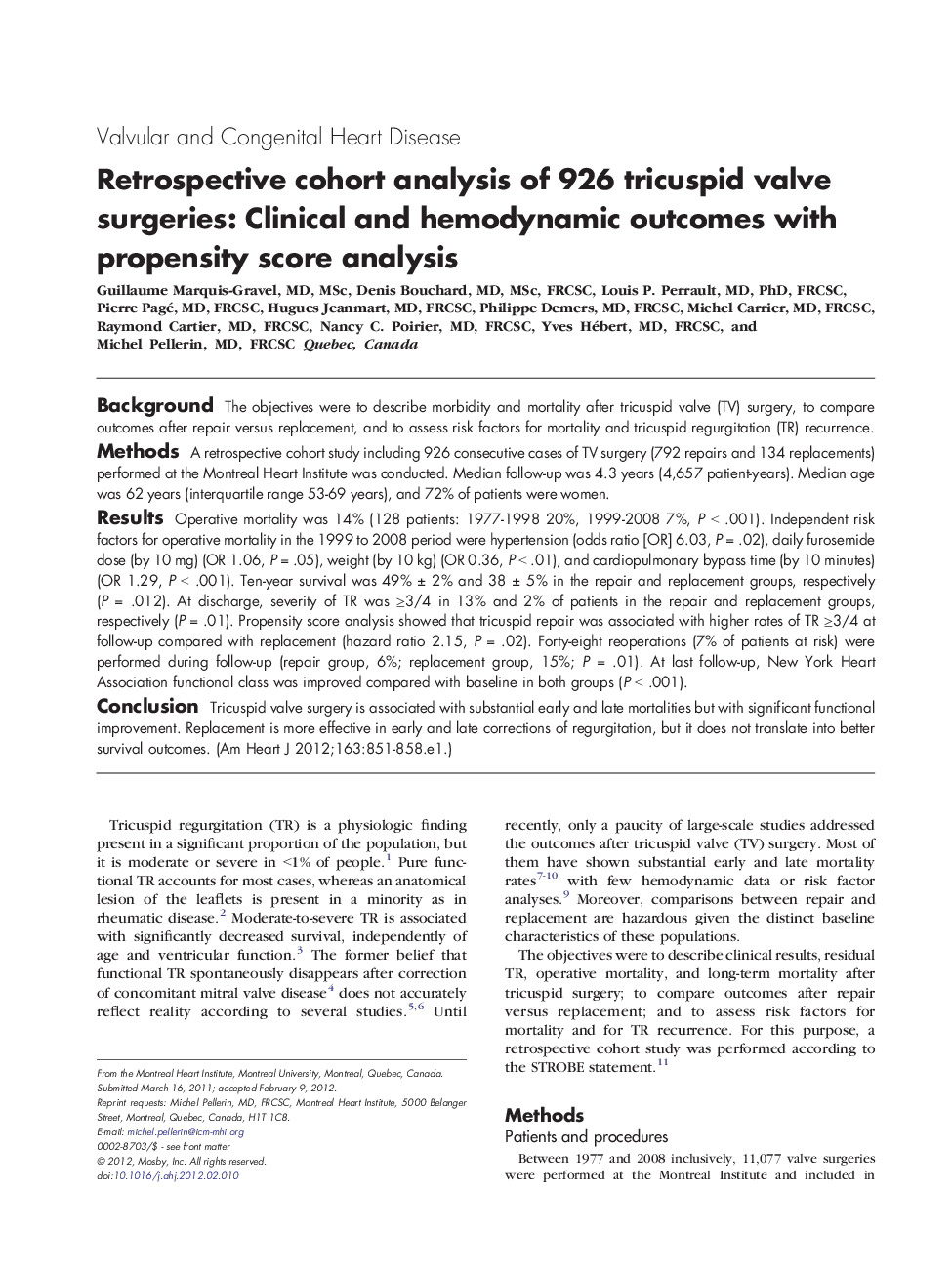 Retrospective cohort analysis of 926 tricuspid valve surgeries: Clinical and hemodynamic outcomes with propensity score analysis