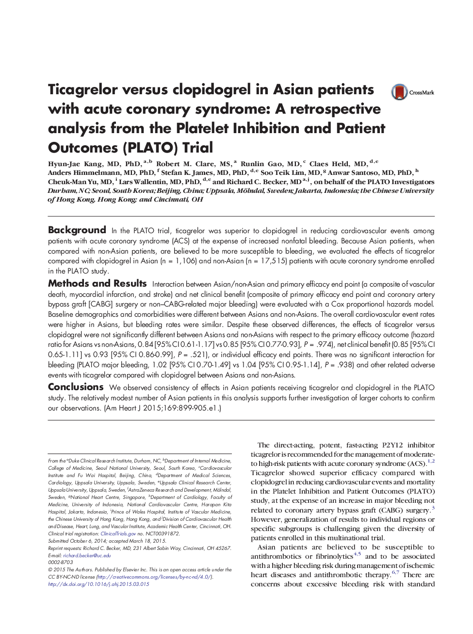 Clinical InvestigationAcute Ischemic Heart DiseaseTicagrelor versus clopidogrel in Asian patients with acute coronary syndrome: A retrospective analysis from the Platelet Inhibition and Patient Outcomes (PLATO) Trial