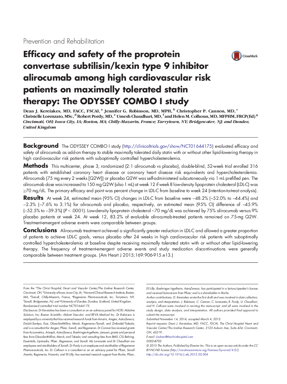 Clinical InvestigationPrevention and RehabilitationEfficacy and safety of the proprotein convertase subtilisin/kexin type 9 inhibitor alirocumab among high cardiovascular risk patients on maximally tolerated statin therapy: The ODYSSEY COMBO I study