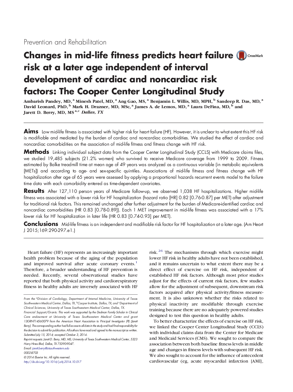 Changes in mid-life fitness predicts heart failure risk at a later age independent of interval development of cardiac and noncardiac risk factors: The Cooper Center Longitudinal Study