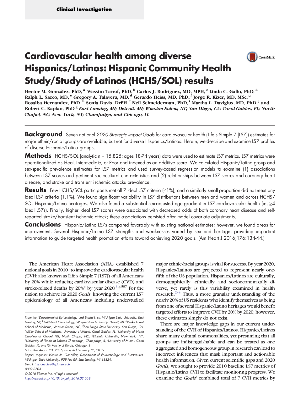 Clinical InvestigationCardiovascular health among diverse Hispanics/Latinos: Hispanic Community Health Study/Study of Latinos (HCHS/SOL) results