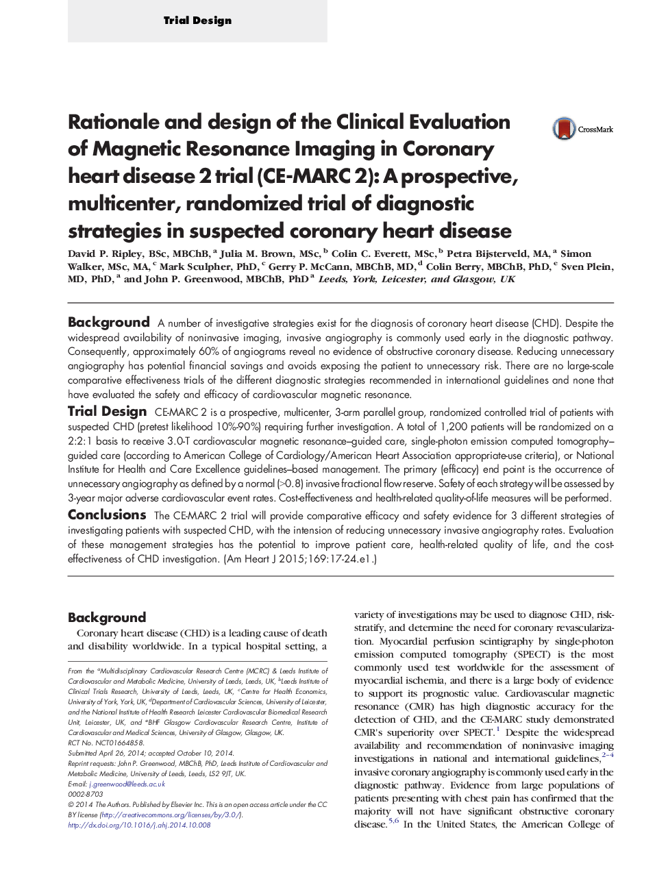 Rationale and design of the Clinical Evaluation of Magnetic Resonance Imaging in Coronary heart disease 2 trial (CE-MARC 2): A prospective, multicenter, randomized trial of diagnostic strategies in suspected coronary heart disease