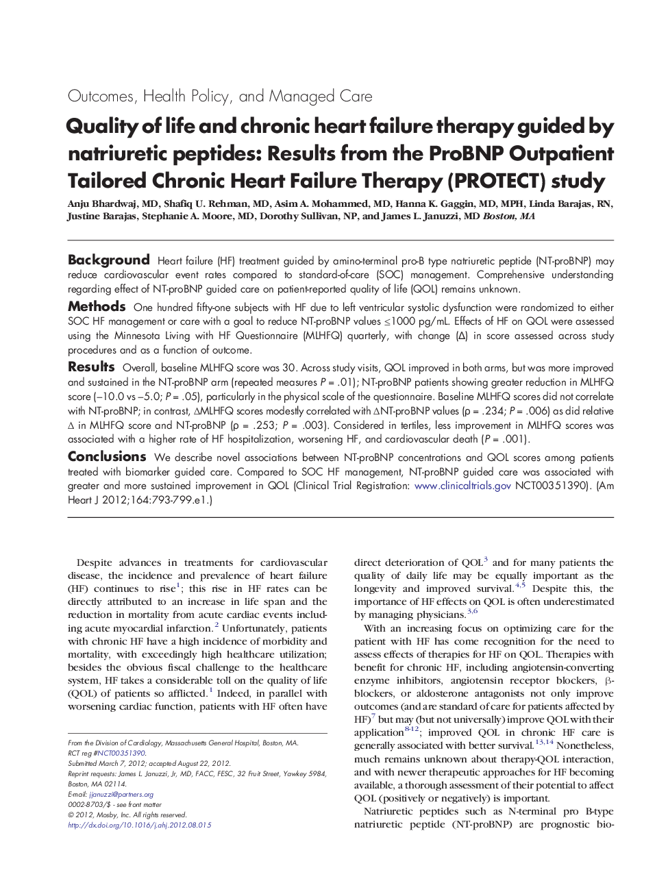 Clinical InvestigationOutcomes, Health Policy, and Managed CareQuality of life and chronic heart failure therapy guided by natriuretic peptides: Results from the ProBNP Outpatient Tailored Chronic Heart Failure Therapy (PROTECT) study