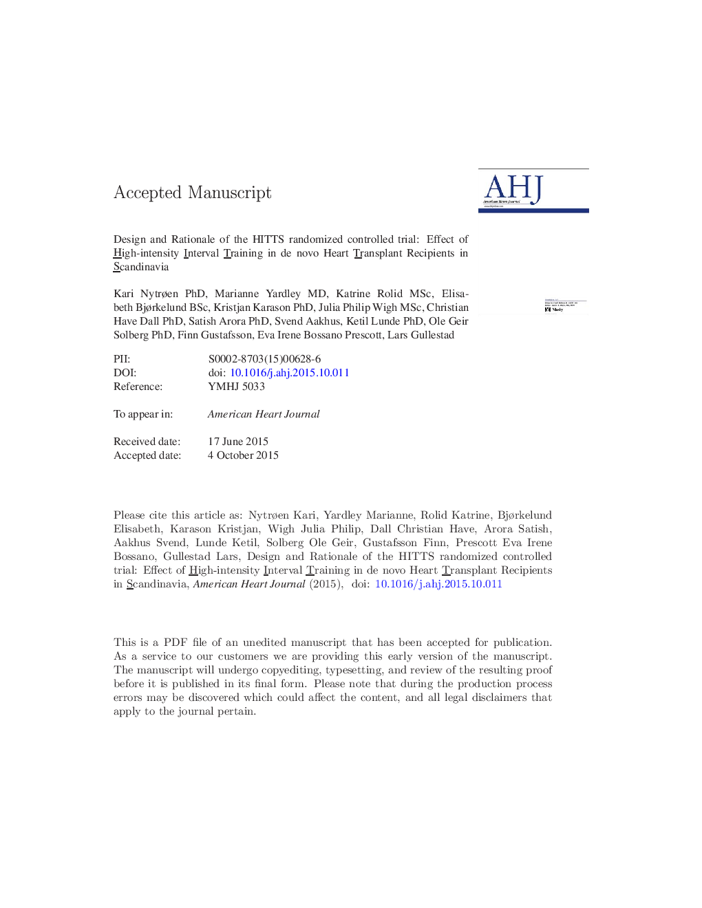 Design and rationale of the HITTS randomized controlled trial: Effect of High-intensity Interval Training in de novo Heart Transplant Recipients in Scandinavia
