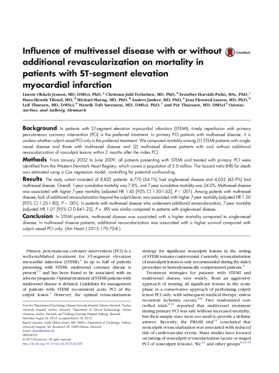 Clinical InvestigationAcute Ischemic Heart DiseaseInfluence of multivessel disease with or without additional revascularization on mortality in patients with ST-segment elevation myocardial infarction