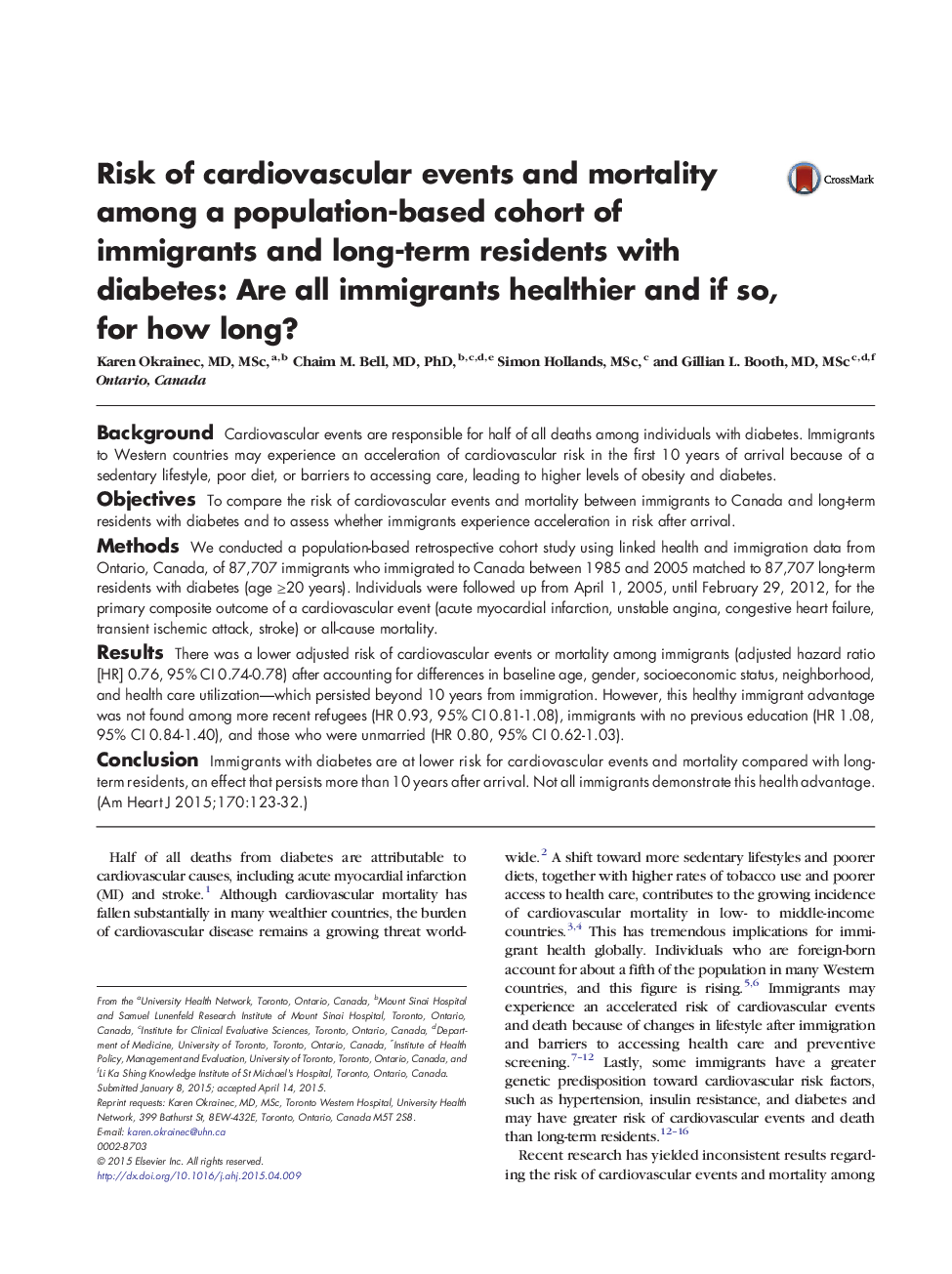 Risk of cardiovascular events and mortality among a population-based cohort of immigrants and long-term residents with diabetes: Are all immigrants healthier and if so, for how long?
