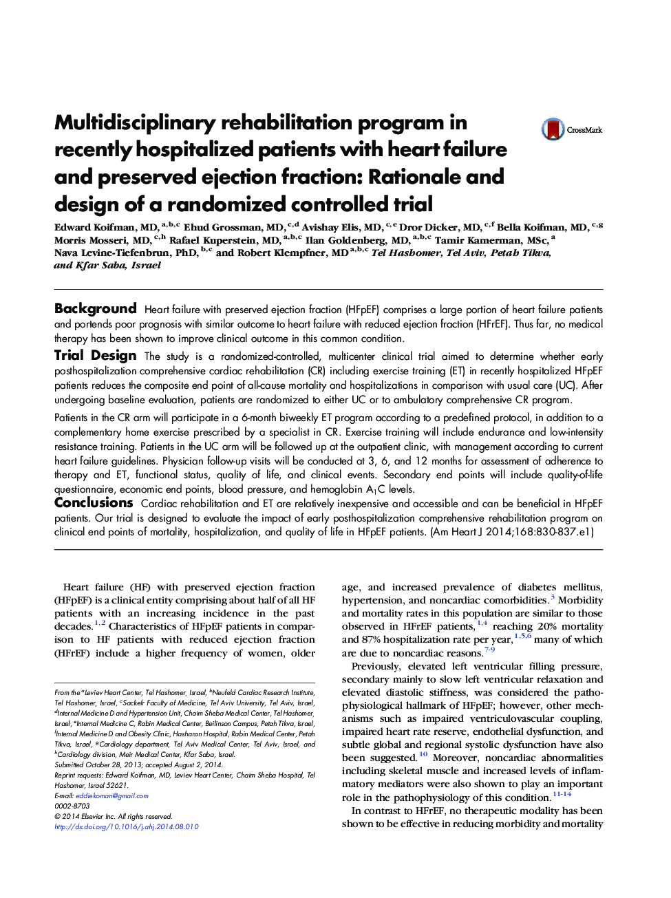 Multidisciplinary rehabilitation program in recently hospitalized patients with heart failure and preserved ejection fraction: Rationale and design of a randomized controlled trial
