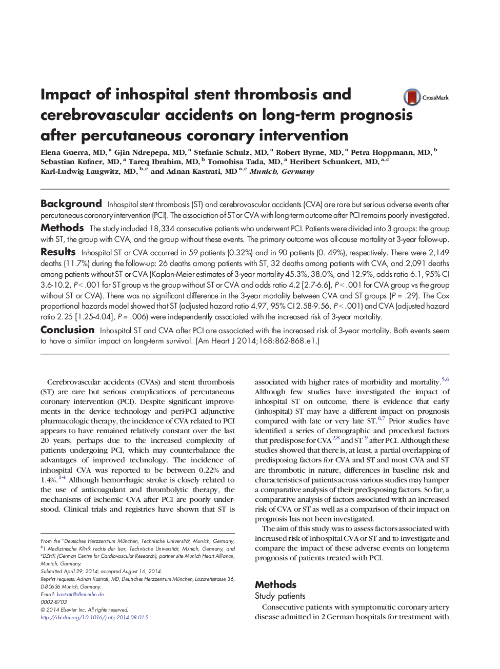 Clinical InvestigationInterventional CardiologyImpact of inhospital stent thrombosis and cerebrovascular accidents on long-term prognosis after percutaneous coronary intervention