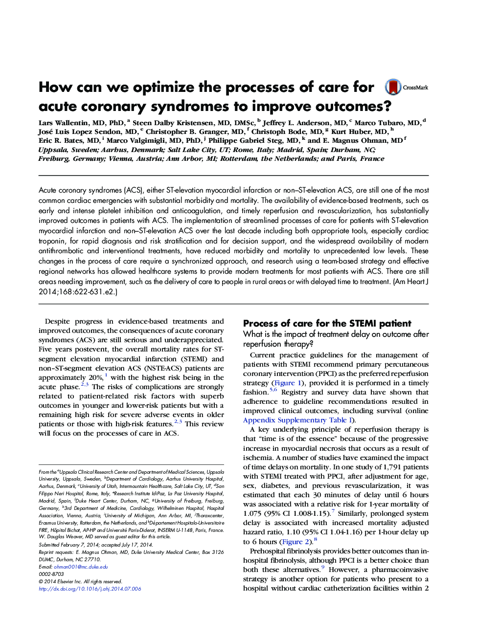 How can we optimize the processes of care for acute coronary syndromes to improve outcomes?