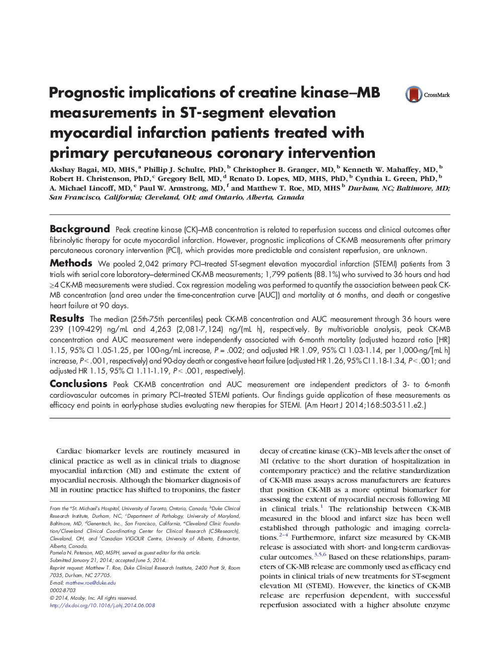 Clinical InvestigationAcute Ischemic Heart DiseasePrognostic implications of creatine kinase-MB measurements in ST-segment elevation myocardial infarction patients treated with primary percutaneous coronary intervention