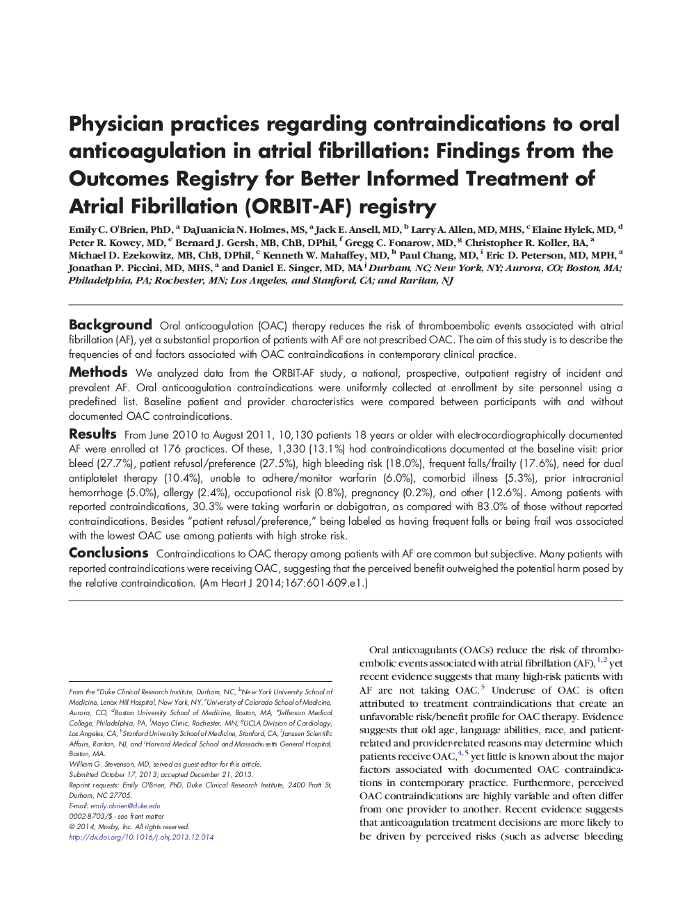 Clinical InvestigationElectrophysiologyPhysician practices regarding contraindications to oral anticoagulation in atrial fibrillation: Findings from the Outcomes Registry for Better Informed Treatment of Atrial Fibrillation (ORBIT-AF) registry