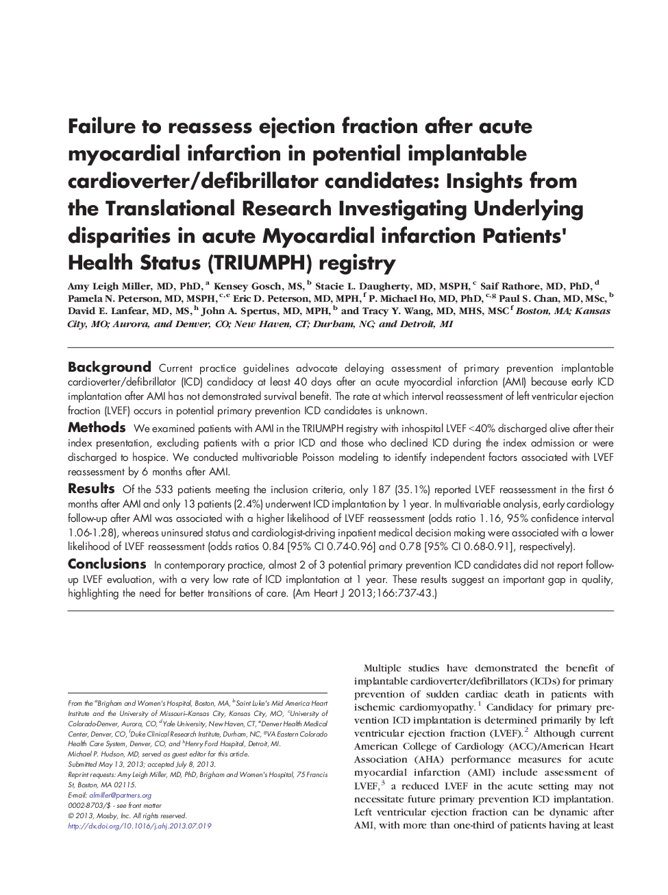 Failure to reassess ejection fraction after acute myocardial infarction in potential implantable cardioverter/defibrillator candidates: Insights from the Translational Research Investigating Underlying disparities in acute Myocardial infarction Patients' 
