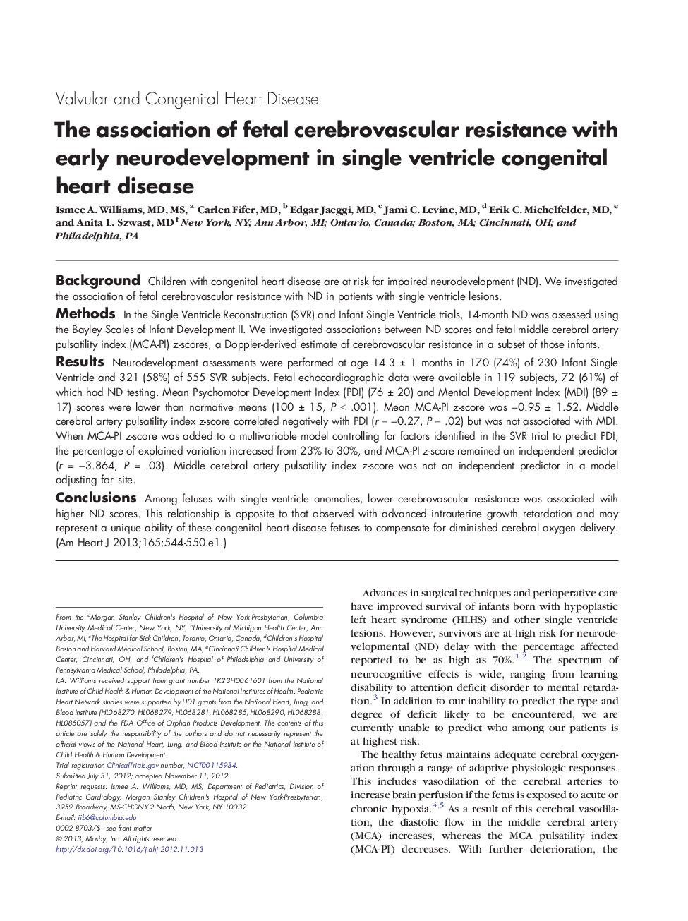 Clinical InvestigationValvular and Congenital Heart DiseaseThe association of fetal cerebrovascular resistance with early neurodevelopment in single ventricle congenital heart disease