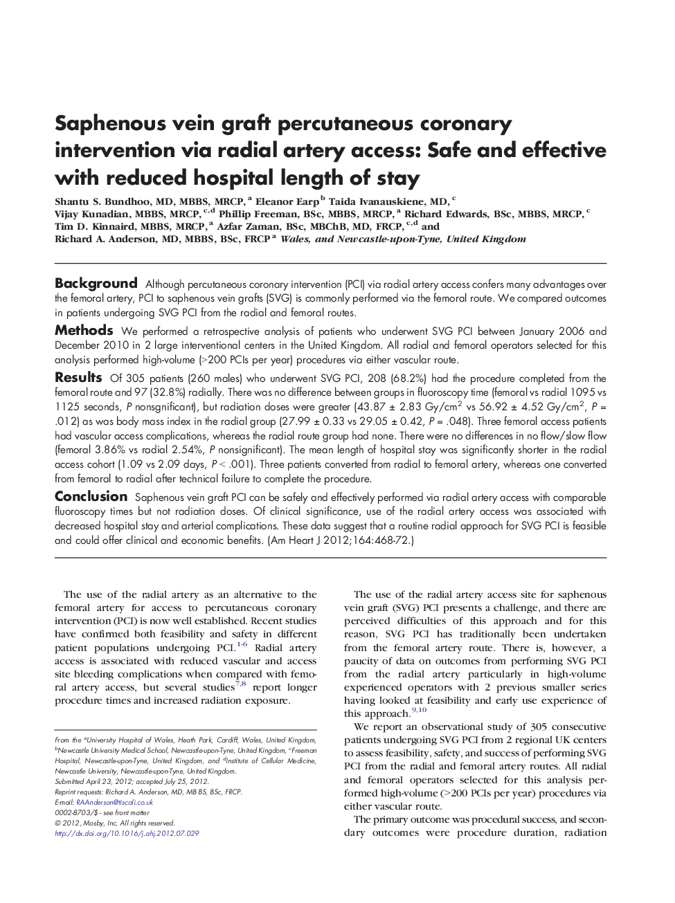 Saphenous vein graft percutaneous coronary intervention via radial artery access: Safe and effective with reduced hospital length of stay