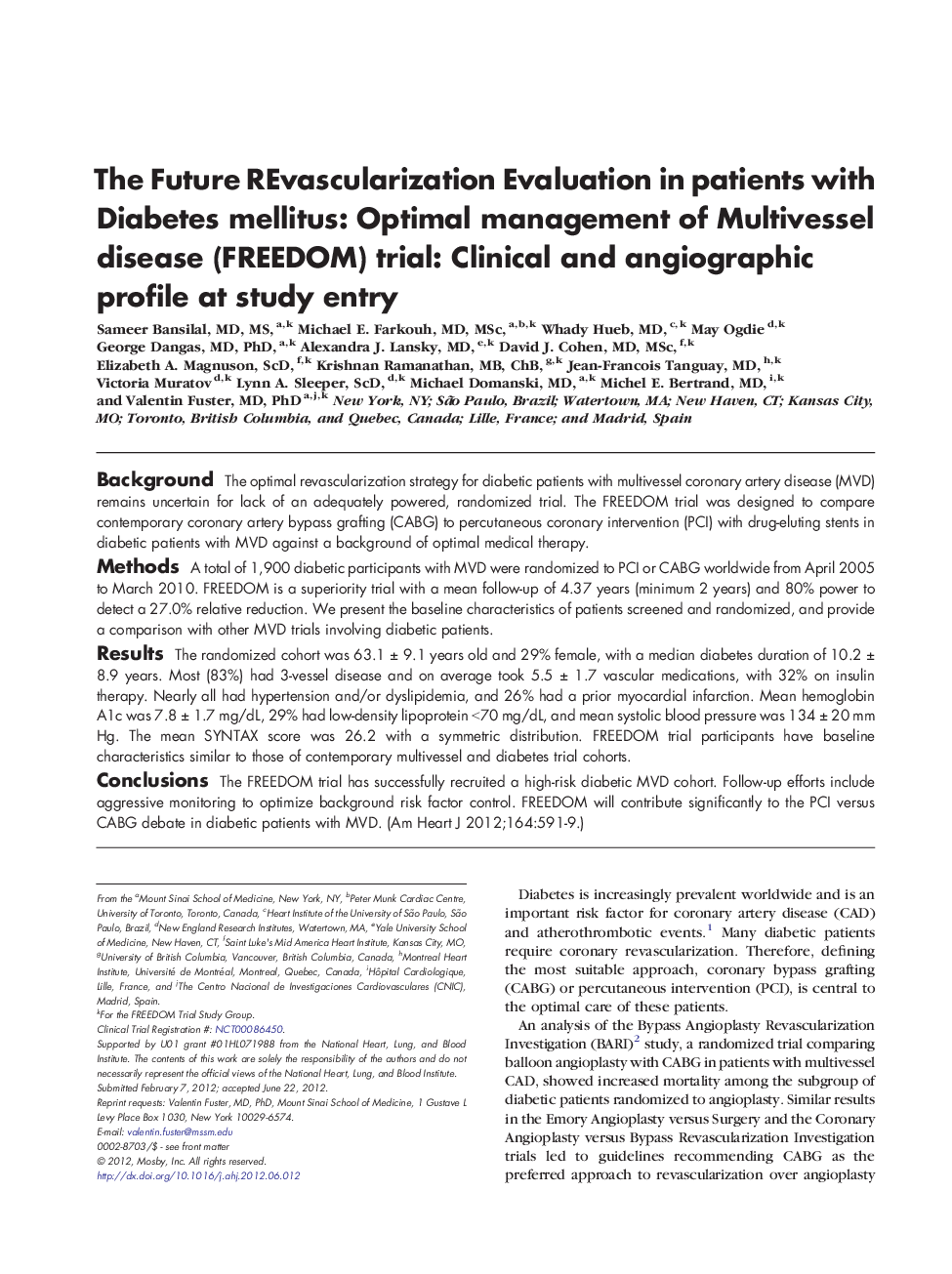 The Future REvascularization Evaluation in patients with Diabetes mellitus: Optimal management of Multivessel disease (FREEDOM) trial: Clinical and angiographic profile at study entry