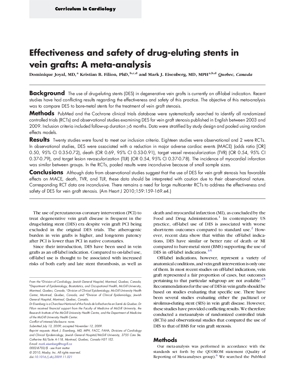 Curriculum in CardiologyEffectiveness and safety of drug-eluting stents in vein grafts: A meta-analysis