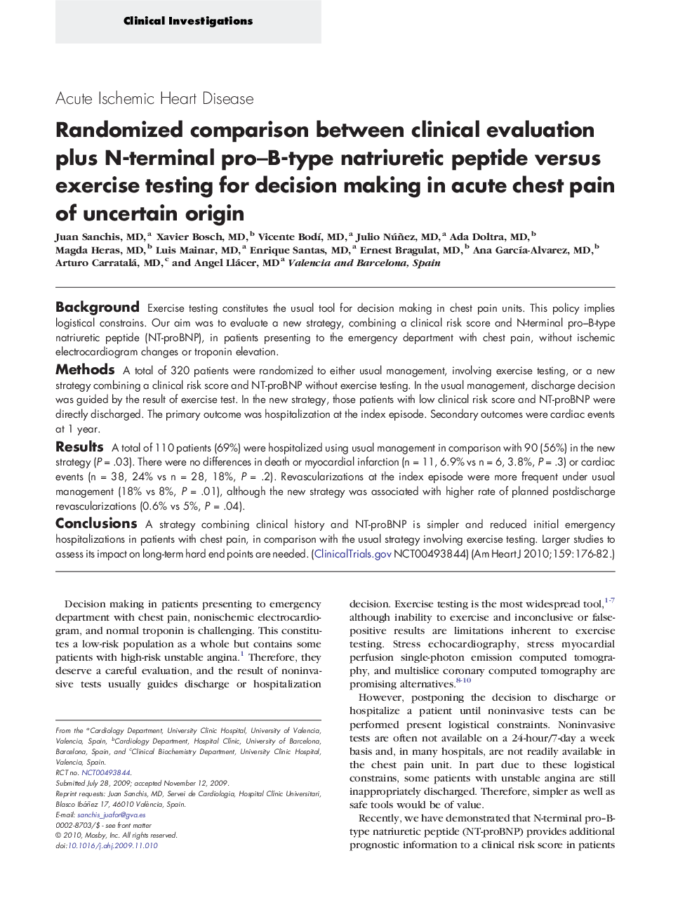 Randomized comparison between clinical evaluation plus N-terminal pro-B-type natriuretic peptide versus exercise testing for decision making in acute chest pain of uncertain origin