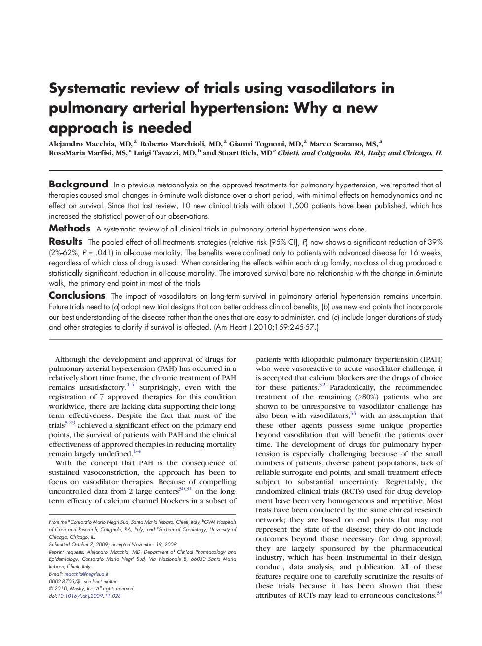 Clinical InvestigationCongestive Heart FailureSystematic review of trials using vasodilators in pulmonary arterial hypertension: Why a new approach is needed