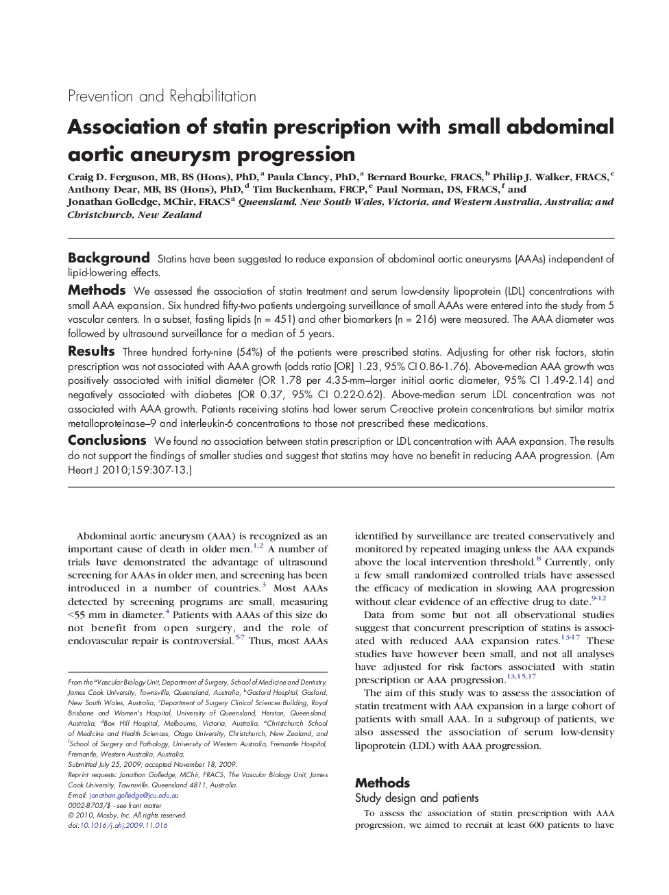 Clinical InvestigationsPrevention and RehabilitationAssociation of statin prescription with small abdominal aortic aneurysm progression