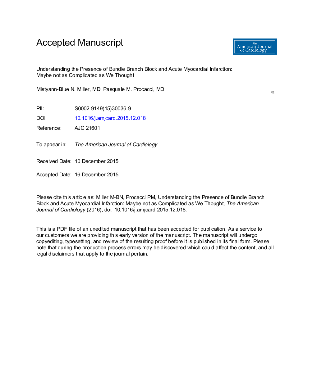 Understanding the Presence of Bundle Branch Block and Acute Myocardial Infarction: Maybe Not as Complicated as We Believed