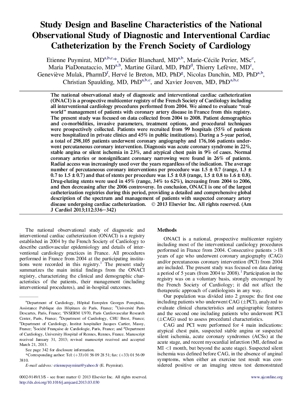 بیماری شریان کرونر مطالعه طراحی و ویژگی های ابتدایی مطالعه ملی مشاهدات کاتتریزاسیون قلب تشخیصی و مداخله توسط انجمن قلبشناسی فرانسه 