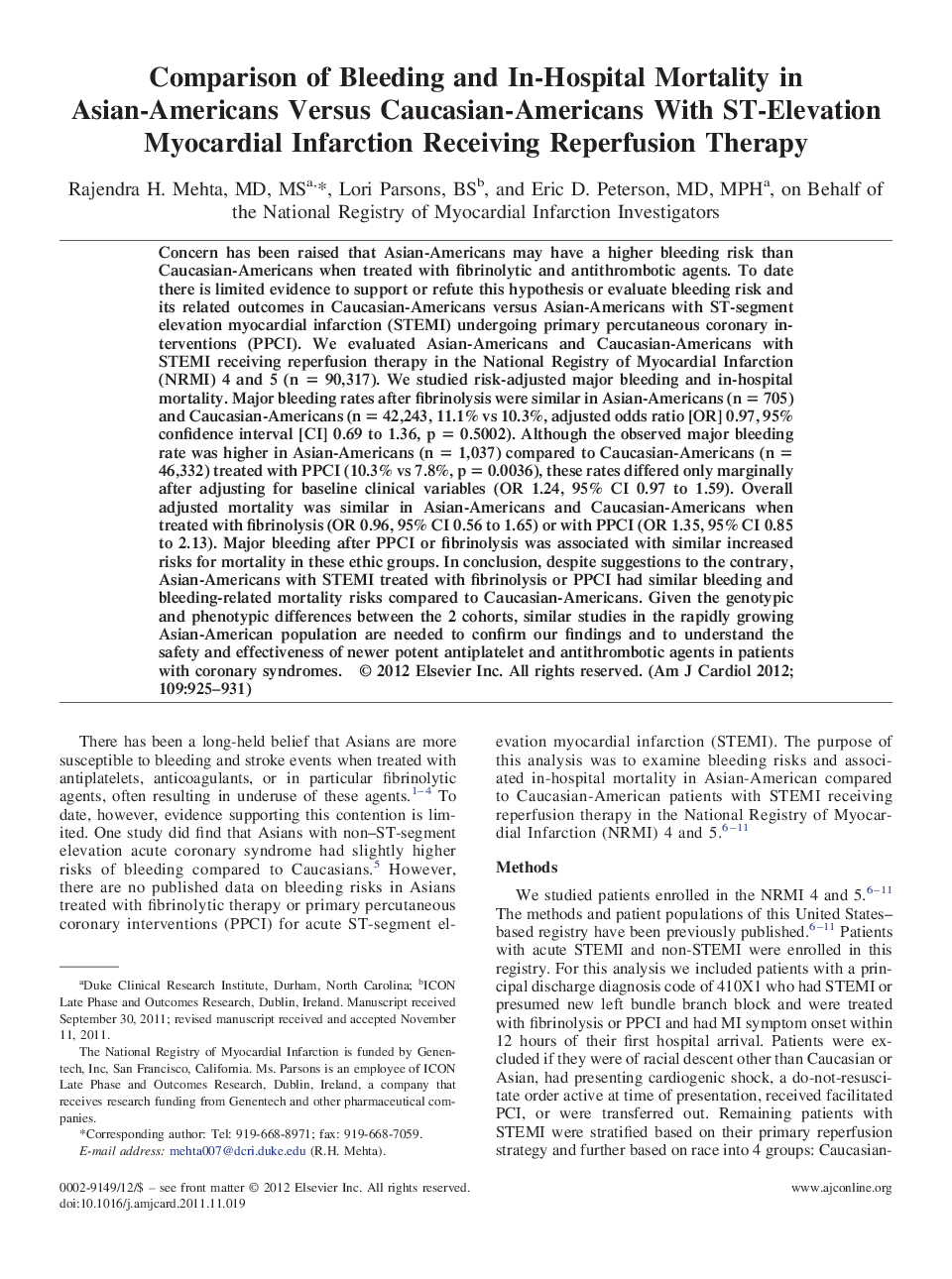 Comparison of Bleeding and In-Hospital Mortality in Asian-Americans Versus Caucasian-Americans With ST-Elevation Myocardial Infarction Receiving Reperfusion Therapy