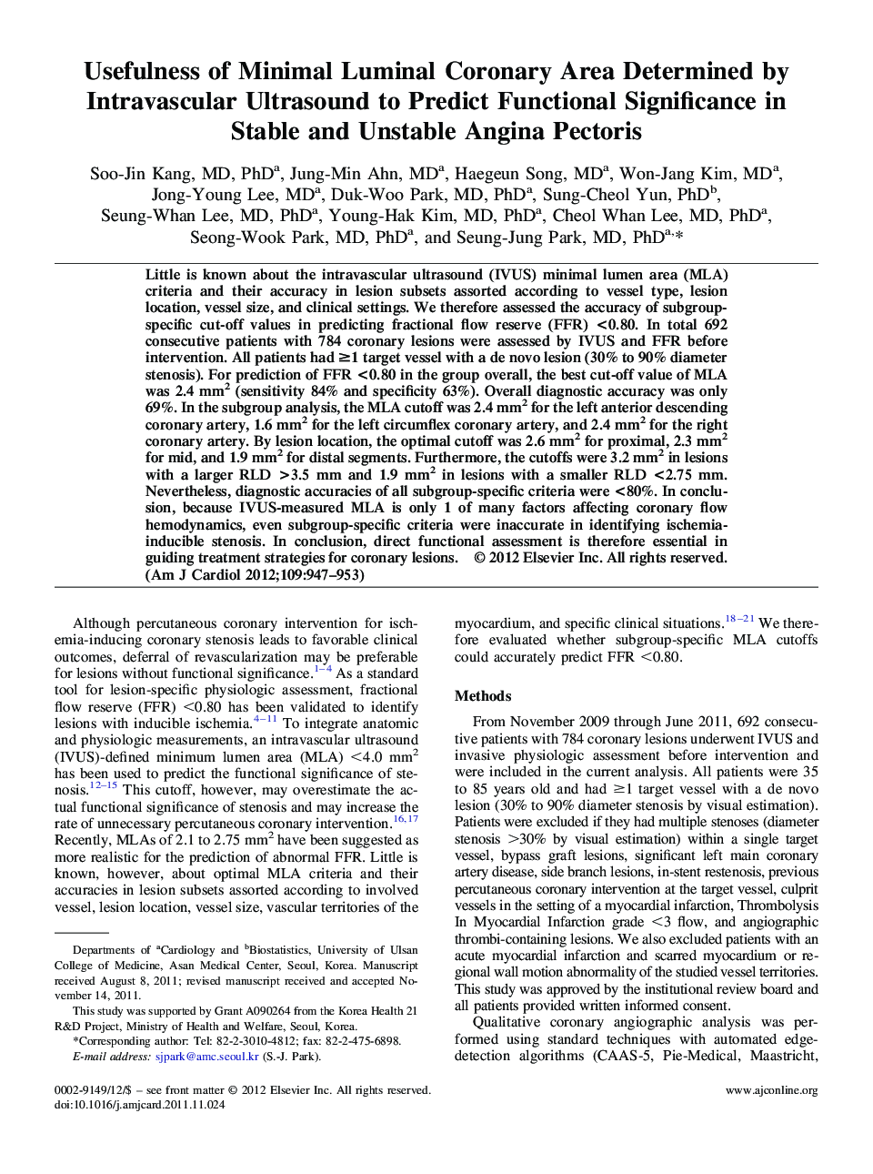 Coronary artery diseaseUsefulness of Minimal Luminal Coronary Area Determined by Intravascular Ultrasound to Predict Functional Significance in Stable and Unstable Angina Pectoris
