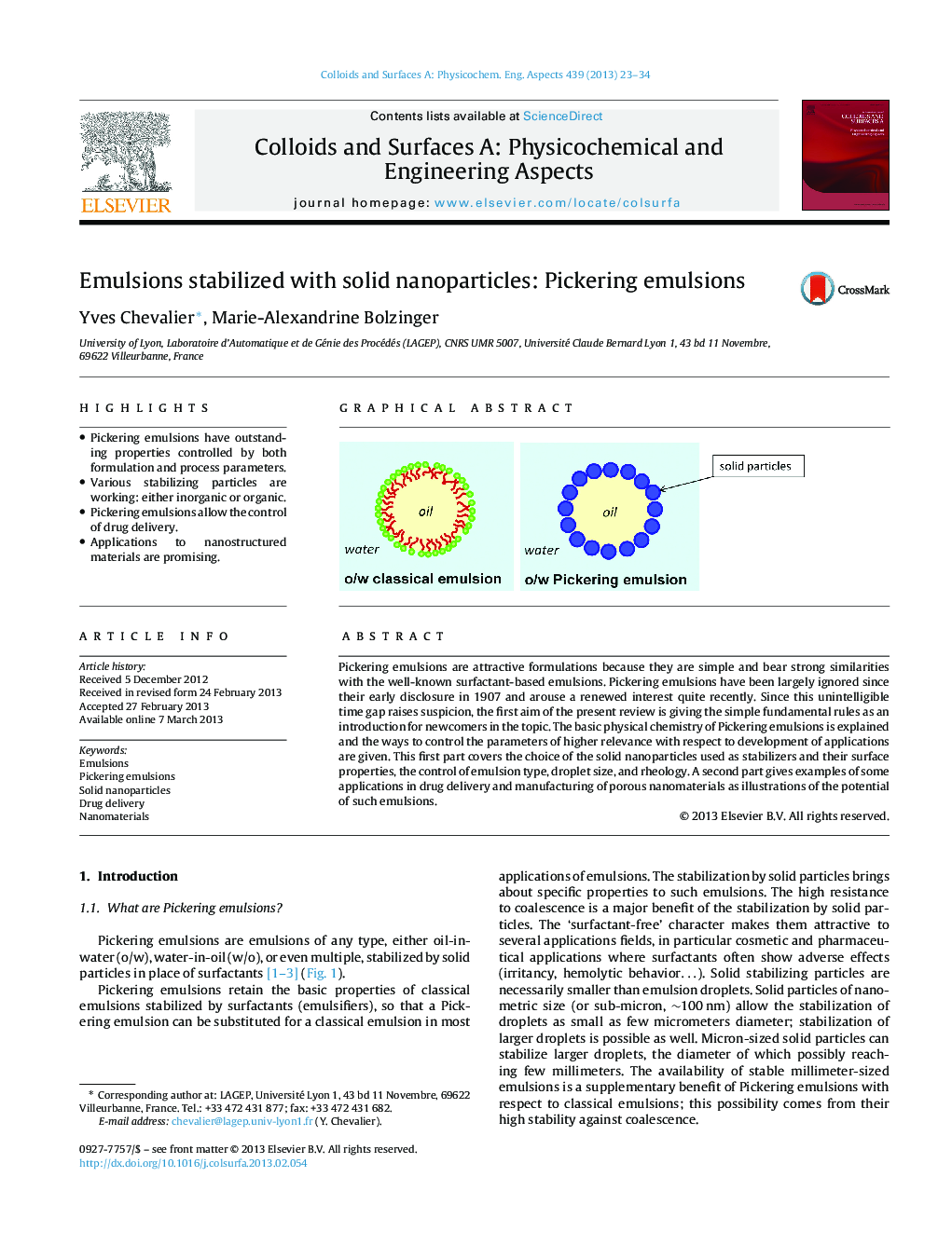 Emulsions stabilized with solid nanoparticles: Pickering emulsions