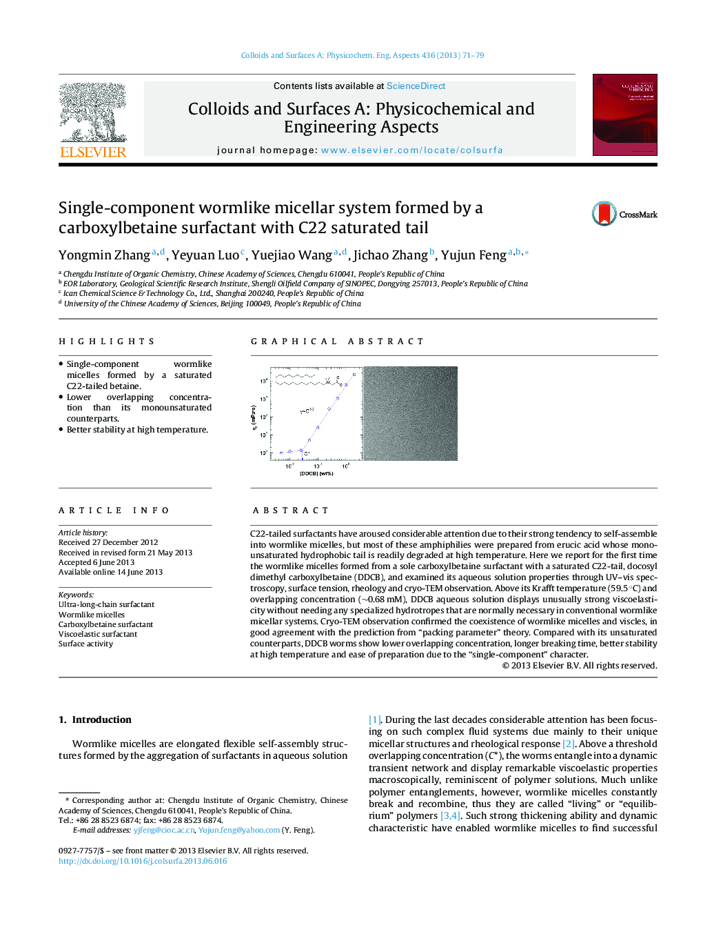 Single-component wormlike micellar system formed by a carboxylbetaine surfactant with C22 saturated tail