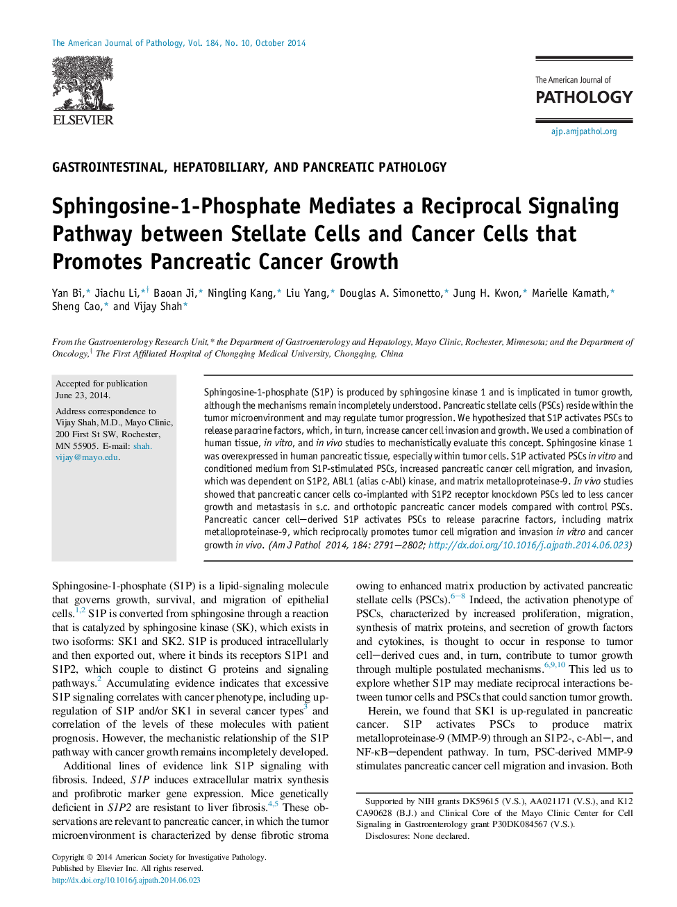 Regular articleGastrointestinal, hepatobiliary, and pancreatic pathologySphingosine-1-Phosphate Mediates a Reciprocal Signaling Pathway between Stellate Cells and Cancer Cells that Promotes Pancreatic Cancer Growth