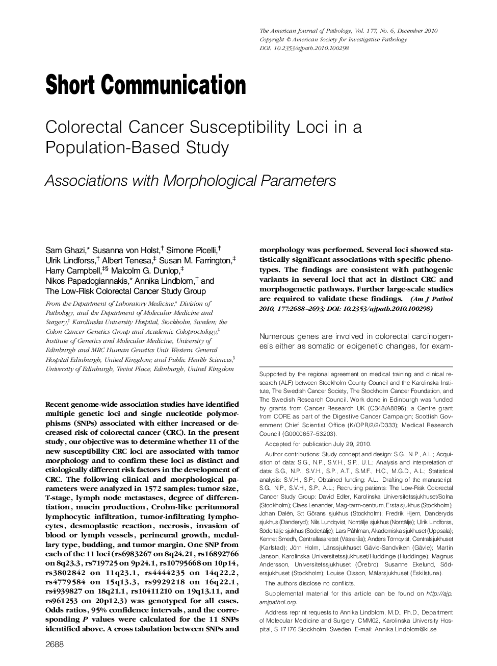 Colorectal Cancer Susceptibility Loci in a Population-Based Study