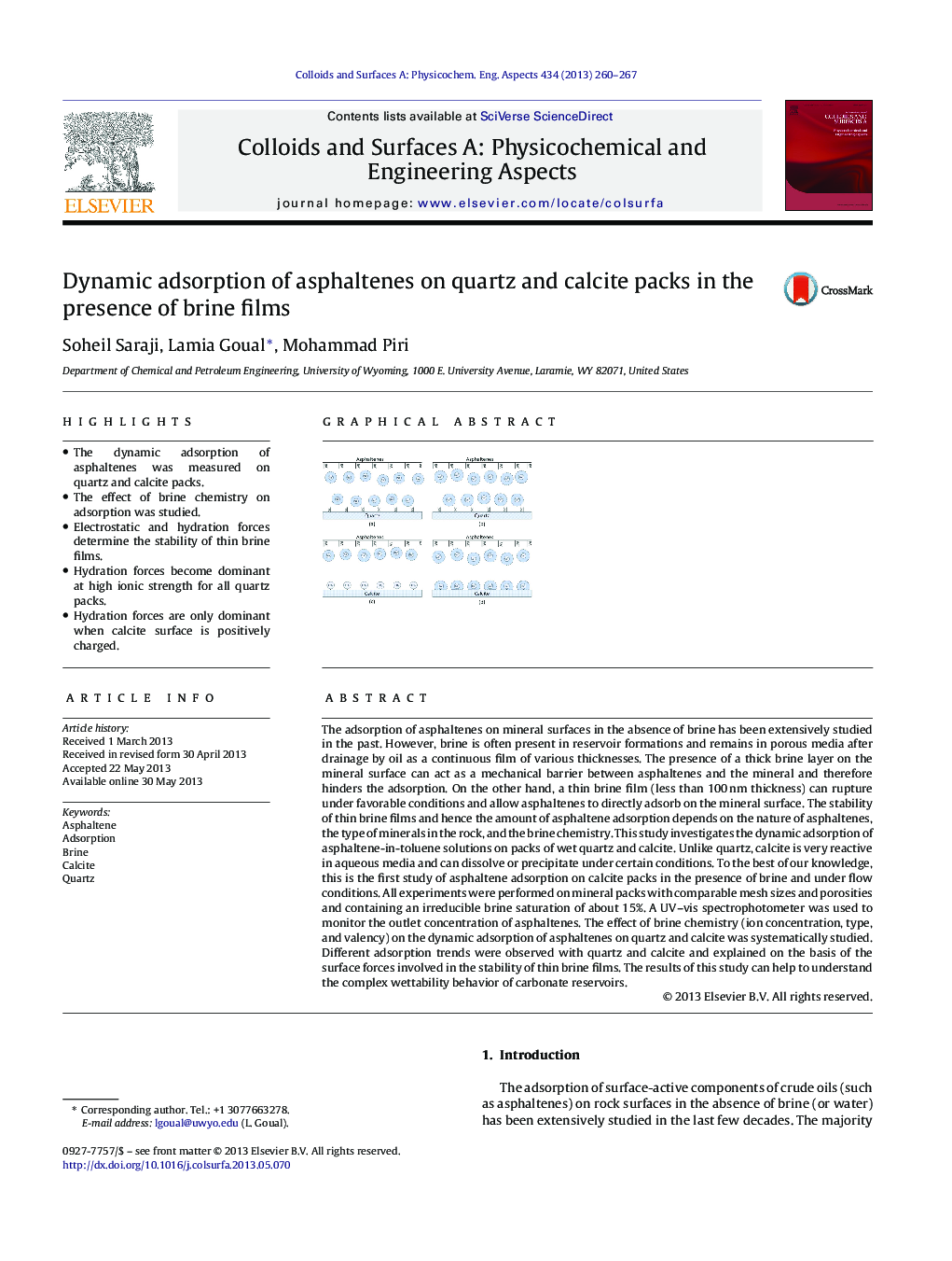 Dynamic adsorption of asphaltenes on quartz and calcite packs in the presence of brine films