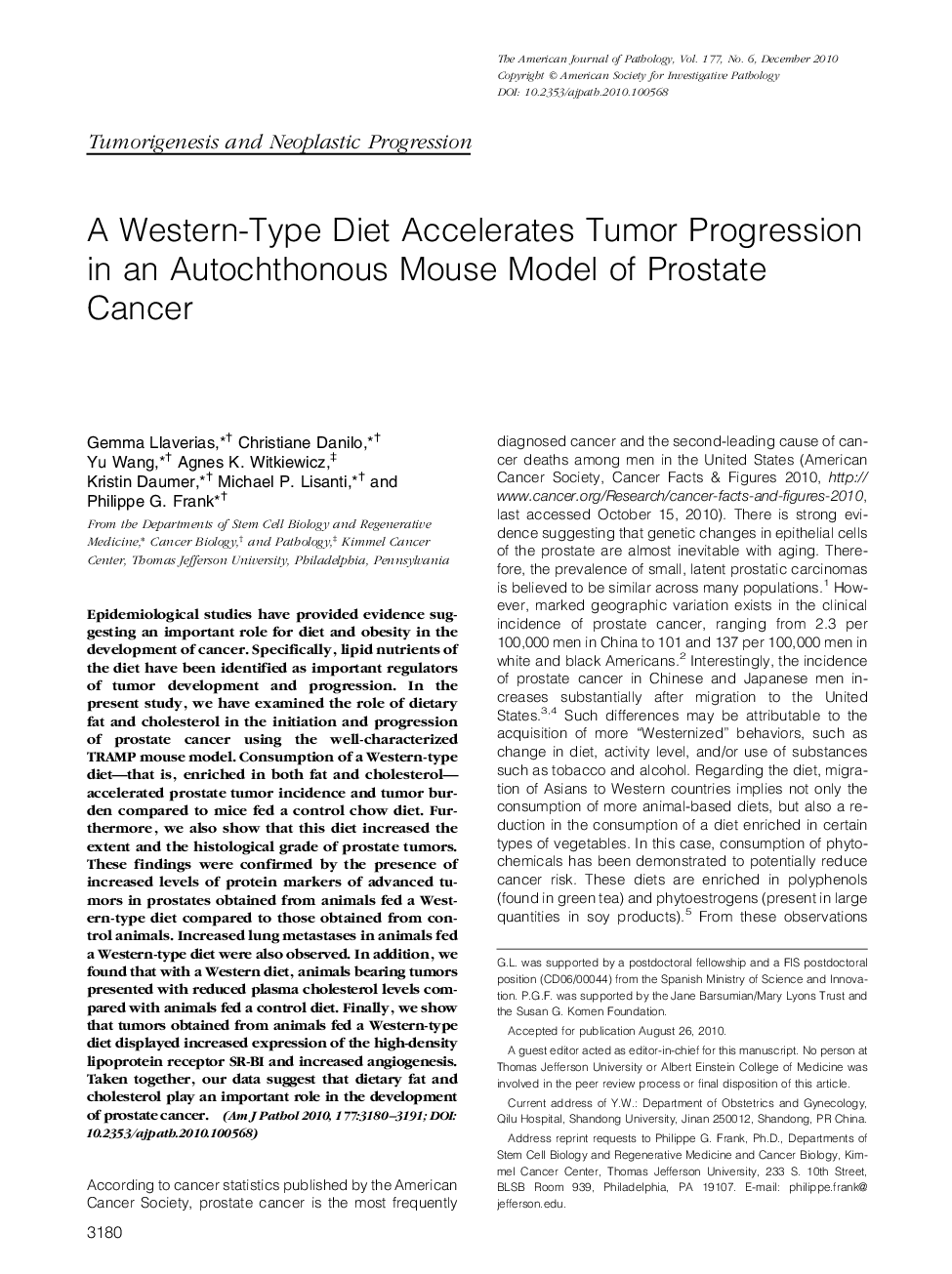 A Western-Type Diet Accelerates Tumor Progression in an Autochthonous Mouse Model of Prostate Cancer
