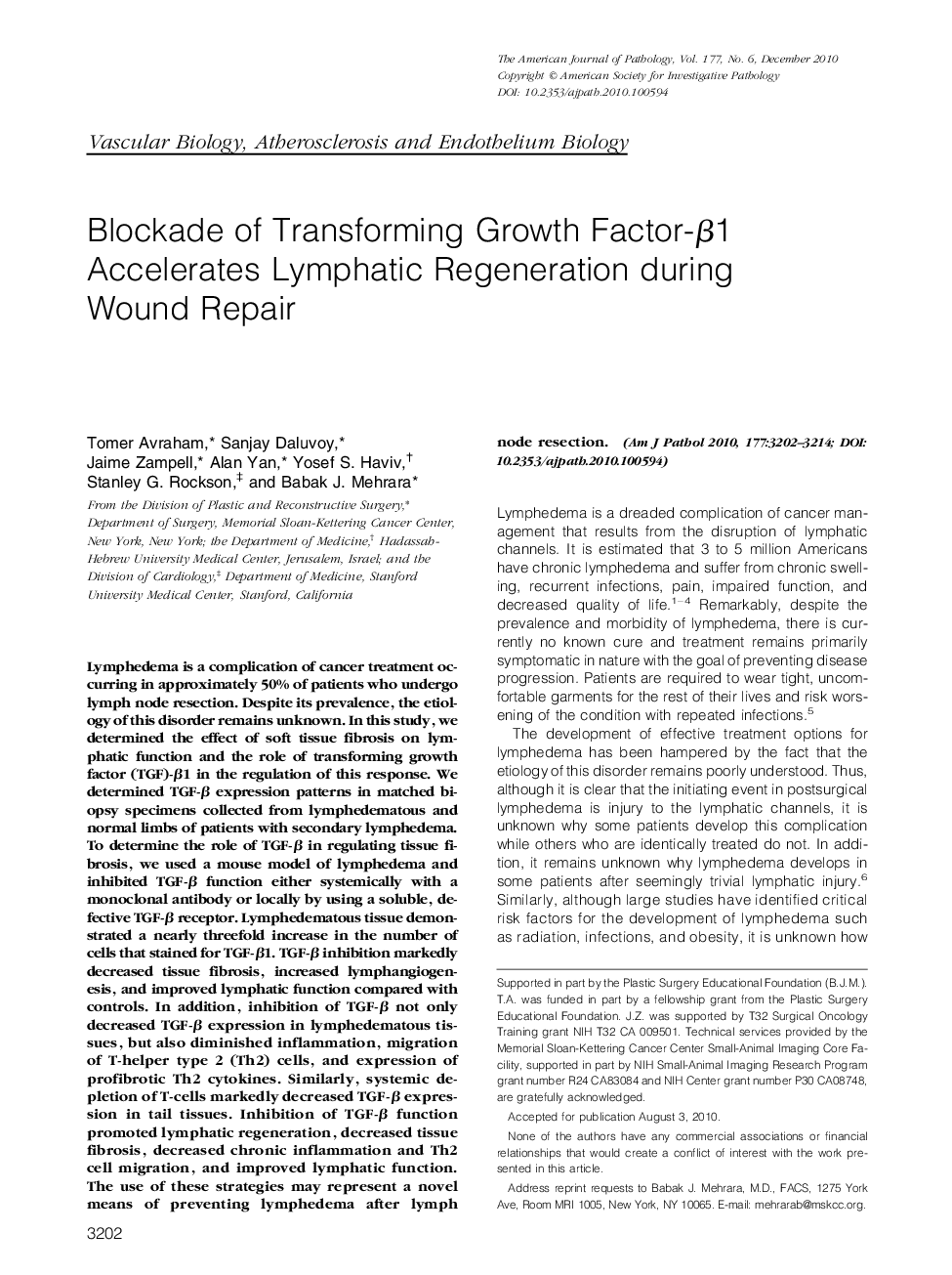 Blockade of Transforming Growth Factor-Î²1 Accelerates Lymphatic Regeneration during Wound Repair