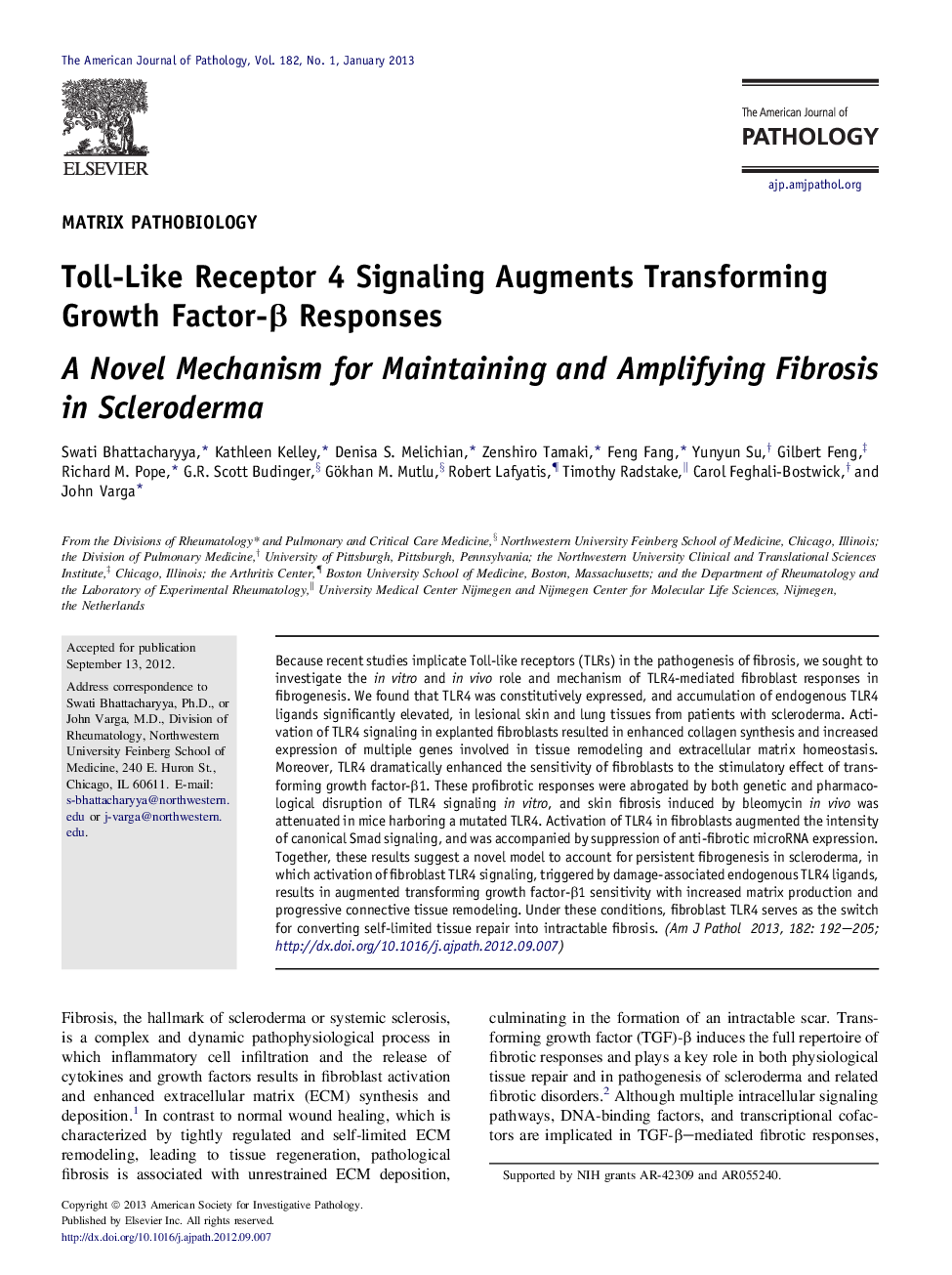Toll-Like Receptor 4 Signaling Augments Transforming Growth Factor-Î² Responses: A Novel Mechanism for Maintaining and Amplifying Fibrosis in Scleroderma