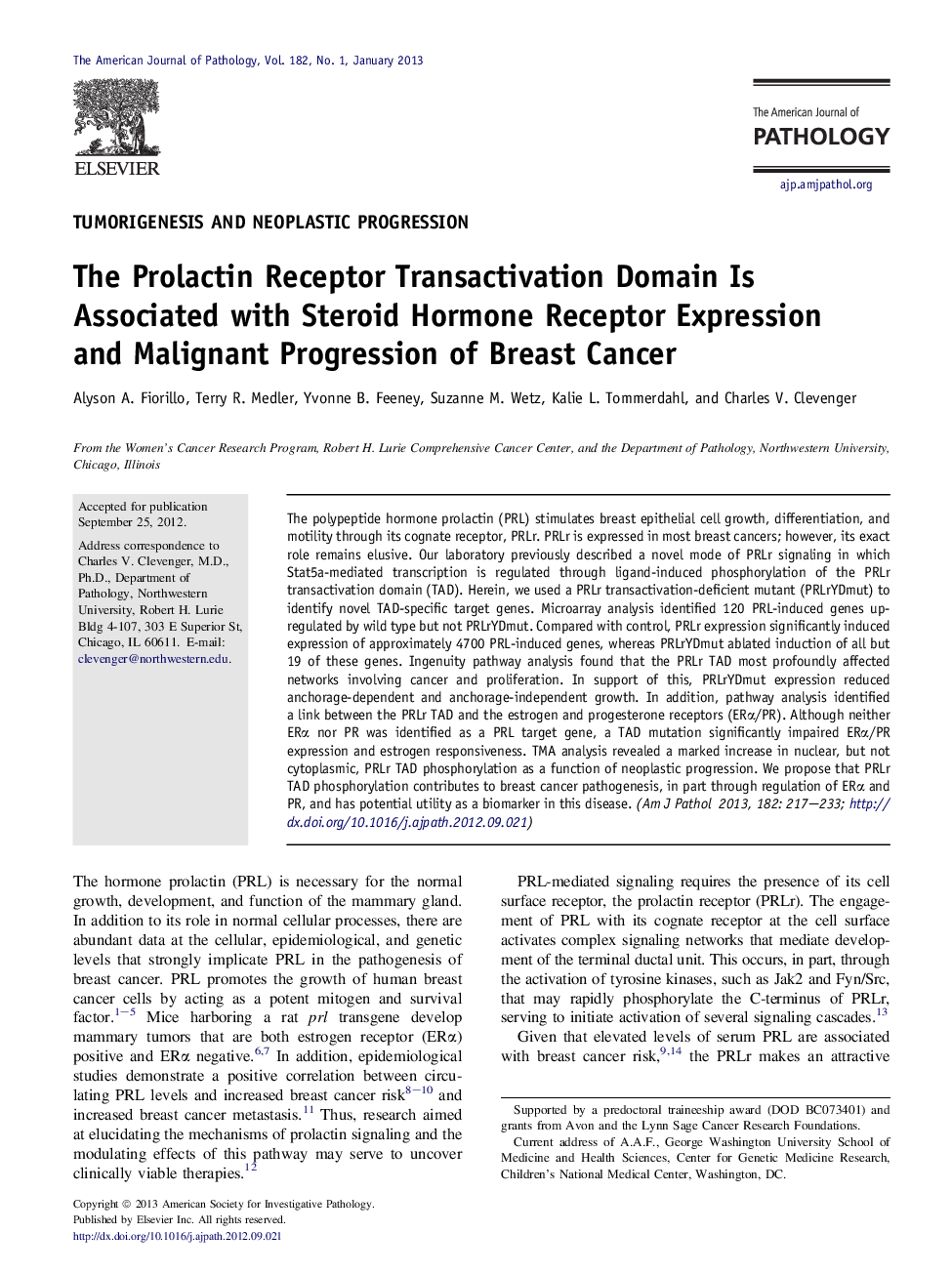 Regular articleTumorigenesis and neoplastic progressionThe Prolactin Receptor Transactivation Domain Is Associated with Steroid Hormone Receptor Expression and Malignant Progression of Breast Cancer