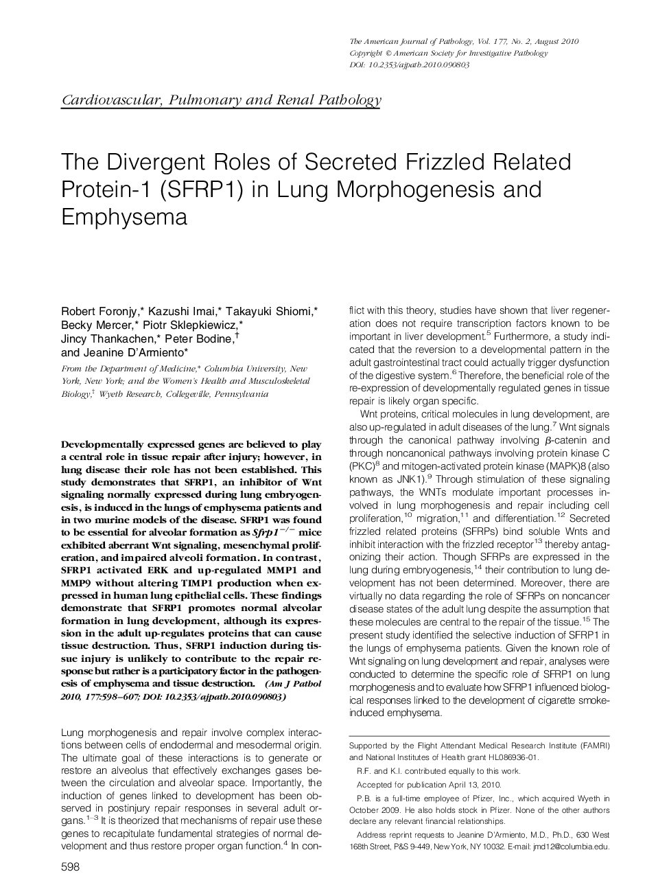 The Divergent Roles of Secreted Frizzled Related Protein-1 (SFRP1) in Lung Morphogenesis and Emphysema