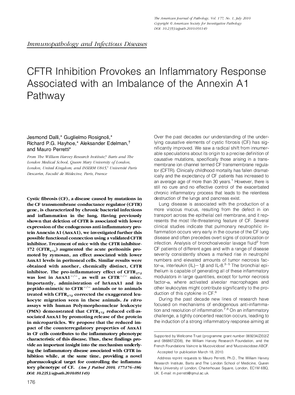 Regular ArticlesCFTR Inhibition Provokes an Inflammatory Response Associated with an Imbalance of the Annexin A1 Pathway