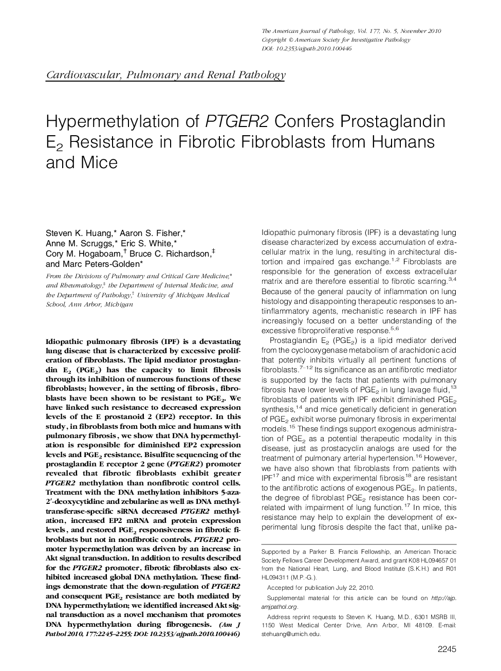 Regular ArticlesHypermethylation of PTGER2 Confers Prostaglandin E2 Resistance in Fibrotic Fibroblasts from Humans and Mice