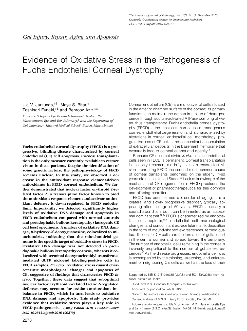 Evidence of Oxidative Stress in the Pathogenesis of Fuchs Endothelial Corneal Dystrophy