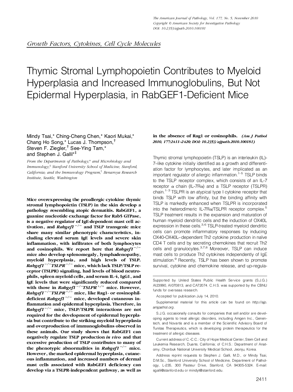 Thymic Stromal Lymphopoietin Contributes to Myeloid Hyperplasia and Increased Immunoglobulins, But Not Epidermal Hyperplasia, in RabGEF1-Deficient Mice