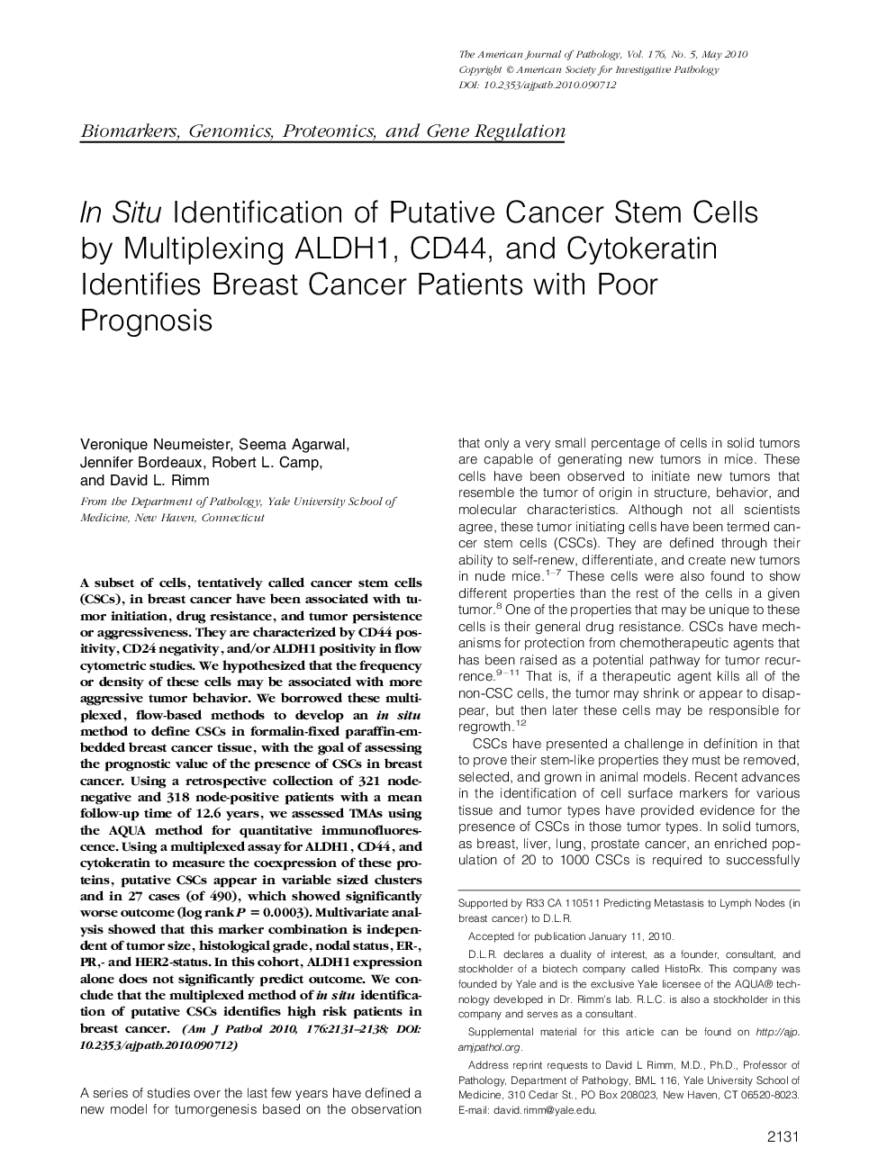 In Situ Identification of Putative Cancer Stem Cells by Multiplexing ALDH1, CD44, and Cytokeratin Identifies Breast Cancer Patients with Poor Prognosis